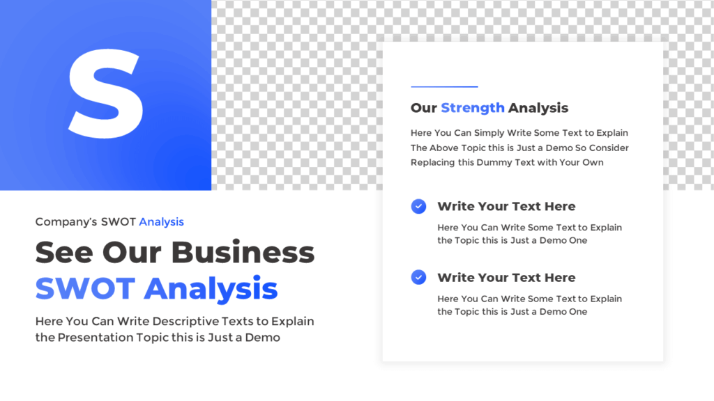 Strength Analysis for Business SWOT Presentation