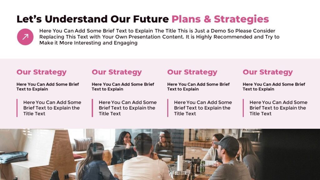 Slide 07 - Future Plans and Strategy Slide for Business Proposal