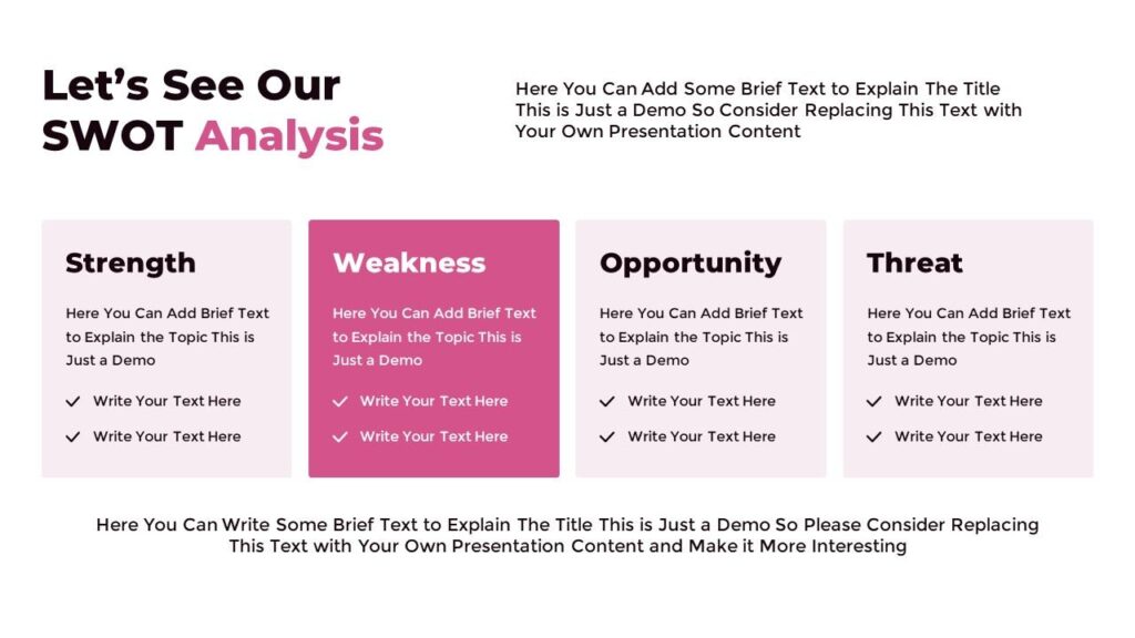 Slide 08 - SWOT Analysis Slide for Business Proposal Presentation