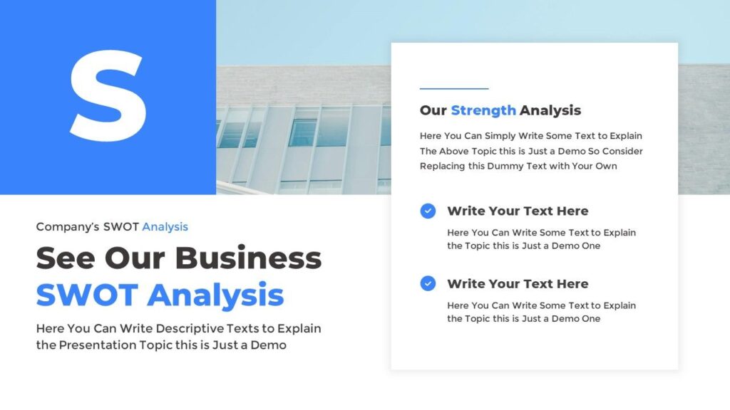 Slide 07 - Strength Analysis Slide for Business SWOT Review